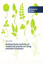 Antibacterial activity of medicinal plants on drug resistant bacteria