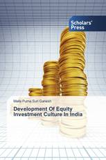Development Of Equity Investment Culture In India