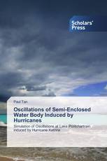 Oscillations of Semi-Enclosed Water Body Induced by Hurricanes