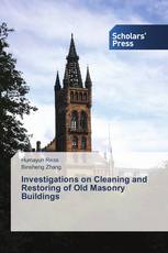 Investigations on Cleaning and Restoring of Old Masonry Buildings
