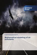Mathematical modeling of air pollutants