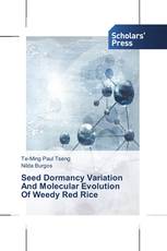 Seed Dormancy Variation   And Molecular Evolution   Of Weedy Red Rice