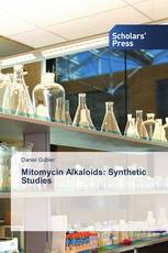 Mitomycin Alkaloids: Synthetic Studies