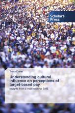 Understanding cultural influence on perceptions of target-based pay