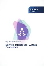 Spiritual Intelligence : A Deep Connection