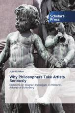 Why Philosophers Take Artists Seriously
