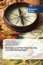 Success and Part-time Faculty: Can Mentoring Help?