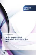Technology gap and constraints analysis in rice crop