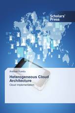 Heterogeneous Cloud Architecture