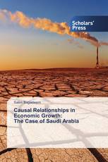Causal Relationships in Economic Growth: The Case of Saudi Arabia