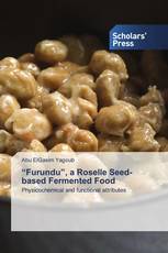 “Furundu”, a Roselle Seed-based Fermented Food