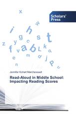 Read-Aloud in Middle School: Impacting Reading Scores