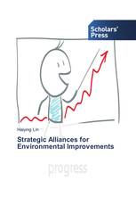 Strategic Alliances for Environmental Improvements