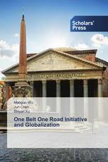 One Belt One Road Initiative and Globalization