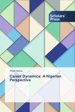 Career Dynamics: A Nigerian Perspective