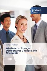 Whirlwind of Change: Demographic Changes and Nonprofits