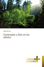 Contemplar a Dios en los árboles