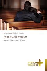 Rubén Darío místico?