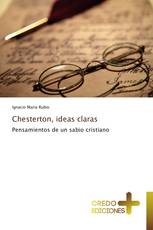 Chesterton, ideas claras
