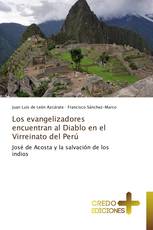 Los evangelizadores encuentran al Diablo en el Virreinato del Perú