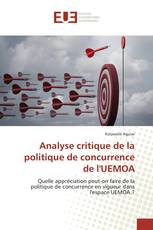 Analyse critique de la politique de concurrence de l'UEMOA