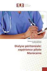 Dialyse péritonéale: expérience pilote Marocaine