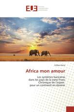 Africa mon amour