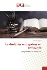 Le droit des entreprises en difficultés