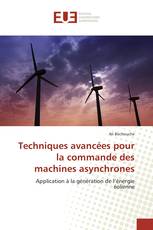 Techniques avancées pour la commande des machines asynchrones