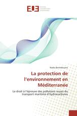 La protection de l’environnement en Méditerranée