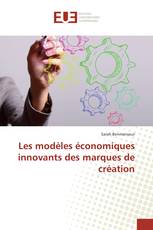 Les modèles économiques innovants des marques de création