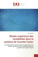 Modes supérieurs des instabilités dans le système de Couette-Taylor