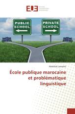 École publique marocaine et problématique linguistique