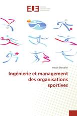 Ingénierie et management des organisations sportives