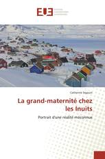 La grand-maternité chez les Inuits