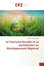 Le Tourisme Durable et sa contribution au Développement Régional