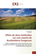 Effets de deux herbicides sur une souche de Burkholderia fungorum