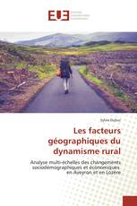 Les facteurs géographiques du dynamisme rural