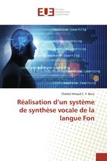 Réalisation d’un système de synthèse vocale de la langue Fon