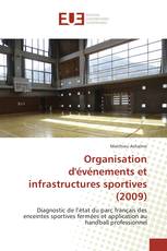 Organisation d'événements et infrastructures sportives (2009)