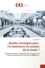 Quelles stratégies pour l’e-commerce du secteur de la mode ?