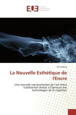 La Nouvelle Esthétique de l'Encre