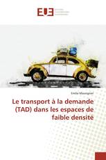 Le transport à la demande (TAD) dans les espaces de faible densité