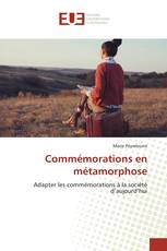 Commémorations en métamorphose