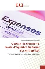 Gestion de trésorerie, Levier d’équilibre financier des entreprises