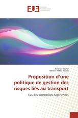 Proposition d’une politique de gestion des risques liés au transport