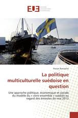 La politique multiculturelle suédoise en question