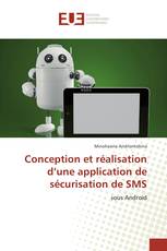 Conception et réalisation d’une application de sécurisation de SMS