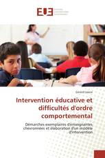 Intervention éducative et difficultés d'ordre comportemental