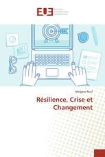 Résilience, Crise et Changement